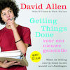 Getting Things Done voor een nieuwe generatie (e-Book) - David Allen, Mark Wallace (ISBN 9789044977363)