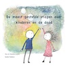 De meest gestelde vragen over kinderen en de dood (e-Book) - Riet Fiddelaers-Jaspers, Renske Fiddelaers (ISBN 9789077179345)