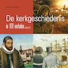 De kerkgeschiedenis in 100 verhalen, deel 2 (e-Book) - Gisette van Dalen (ISBN 9789087184810)
