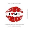 I love me (e-Book) - Michèle Bevoort (ISBN 9789055949137)