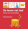 De boom van Isaï (e-Book) - Willemieke Kloosterman- Coster, Anneke Kloosterman- van der Sluys (ISBN 9789402901658)