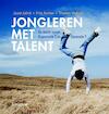 Jongleren met talent (e-Book) - Joost Jolink, Fritz Korten, Thomas Verhiel (ISBN 9789055948611)