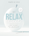 Het Relax Dieet (e-Book) - Jacqueline van Lieshout (ISBN 9789082500769)