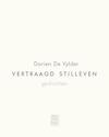 Vertraagd stilleven (e-Book) - Dorien De Vylder (ISBN 9789460016035)