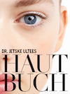 Dr. Jetske Ultees Hautbuch (e-Book) - Jetske Ultee (ISBN 9789081681469)