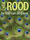De kop van de pauw (e-Book) - Lydia Rood (ISBN 9789490848507)
