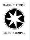 De Rotstempel (e-Book) - Maria Elferink (ISBN 9789402135855)