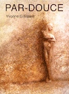 Par-Douce (e-Book) - Yvonne Gillissen (ISBN 9789493016040)