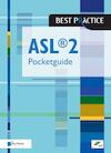 ASL®2 - Pocketguide (e-Book) - Remko van der Pols, Yvette Backer (ISBN 9789087530150)