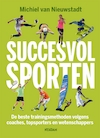 Succesvol sporten (e-Book) - Michiel van Nieuwstadt (ISBN 9789046822876)