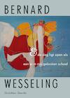 & de dag ligt open als een ei in zijn gebroken schaal (e-Book) - Bernard Wesseling (ISBN 9789021402406)