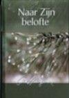 Naar zijn belofte (e-Book) - Charles Haddon Spurgeon (ISBN 9789033631672)