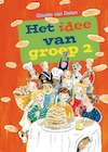 Het idee van groep 2 (e-Book) - Gisette van Dalen (ISBN 9789402907704)