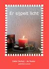 Er sijpelt licht (e-Book) - Cobie Verheij-de Peuter (ISBN 9789492657022)
