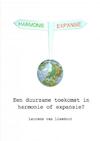 Een duurzame toekomst in harmonie of expansie? (e-Book) - Laurens Lieshout van (ISBN 9789462545601)