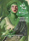 Who run the world? (e-book) (e-Book) - Tine Maenhout, Elke Jeurissen (ISBN 9789463372008)