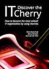 Discover the IT Cherry (e-Book) - Mark Butterhoff, Barry Derksen, Aart van der Vlist (ISBN 9789081786676)