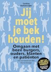 Jij moet je bek houden ! (e-Book) - Caroline Koetsenruijter (ISBN 9789492528339)