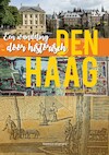 Een wandeling door historisch Den Haag (e-Book) - Gerard Arp (ISBN 9789083189635)