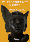 Zelfportret met masker (e-Book) - Hans Altena (ISBN 9789464620016)