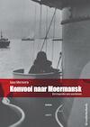 Konvooi naar Moermansk (e-Book) - Jaap Meinsma (ISBN 9789464621587)