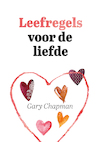 Leefregels voor de liefde (e-Book) - Gary Chapman (ISBN 9789033803543)
