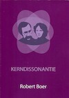 Kerndissonantie (e-Book) | Robert Boer (ISBN 9789079418978)