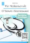 Für Medizinberufe Band 07: Berufs- und Gesetzeskunde (e-Book) - Sybille Disse (ISBN 9789403694917)