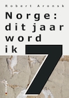 Norge: dit jaar word ik 7 (e-Book) - Robert Aronsk (ISBN 9789090367576)