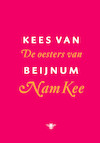 De oesters van Nam Kee (e-Book) - Kees van Beijnum (ISBN 9789023448907)