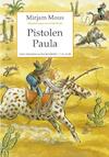 Pistolen Paula (e-Book) - Mirjam Mous (ISBN 9789000318209)