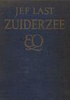 Zuiderzee (e-Book) - Jef Last (ISBN 9789021445274)