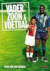 Vader, zoon en voetbal (e-Book) - Yoeri van den Busken (ISBN 9789067970198)