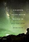 Geloven tegen beter weten in (e-Book) - Wil van den Bercken (ISBN 9789460039256)