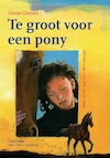Te groot voor een pony (e-Book) - Stasia Cramer (ISBN 9789492333018)
