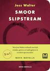 Smoor | Slipstream (e-Book) - Jess Walter (ISBN 9789460688287)