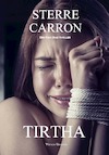 Tirtha (e-Book) - Sterre Carron (ISBN 9789492934116)