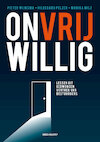 Onvrijwillig (e-Book) - Pieter Wijnsma, Hildegard Pelzer, Monika Milz (ISBN 9789490463755)