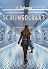 Schijnsoldaat (e-Book) - Marleen Dolman (ISBN 9789493158382)