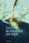 De schoonheid van angst (e-Book) - Saskia Kalb (ISBN 9789492538802)