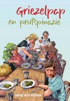 Griezelpap en prutspinazie (e-Book) - Janny den Besten, Daan van Oostenbrugge (ISBN 9789087184209)