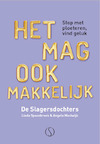 Het mag ook makkelijk (e-Book) - Linda Spaanbroek, Angela Mastwijk, De Slagersdochters (ISBN 9789493228795)