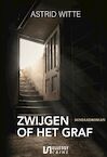 Zwijgen of het graf (e-Book) - Astrid Witte (ISBN 9789464495645)