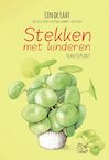 Stekken met kinderen (e-Book) - Lin de Laat (ISBN 9789464495560)