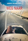 Weg naar mezelf (e-Book) - Lindsey van den Dijk (ISBN 9789464497892)