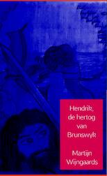 Hendrik, de hertog van Brunswyk (e-Book)