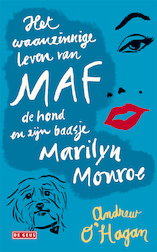 Het waanzinnige leven van Maf de hond en zijn baasje Marilyn Monroe (e-Book)