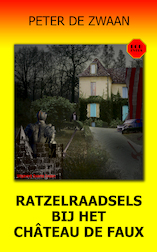 Bob Evers 59 - Ratzelraadsels bij het Château de Faux (e-Book)