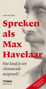 Spreken als Max Havelaar - Jaap de Jong (ISBN 9789046814079)