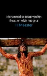 Mohammed het beest en Allah het getal (e-Book)